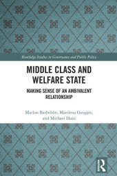 book Middle Class and Welfare State: Making Sense of an Ambivalent Relationship