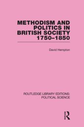 book Methodism and Politics in British Society 1750-1850