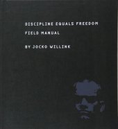 book Discipline Equals Freedom: Field Manual