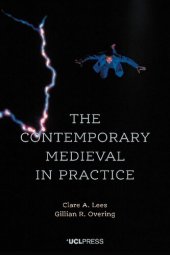 book The Contemporary Medieval in Practice