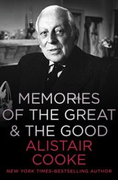 book Memories of the Great the Good