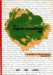 book As línguas amazônicas hoje/ Las lenguas amazónicas hoy/ Les langues d'Amazonie aujourd'hui/ The Amazonian languages today