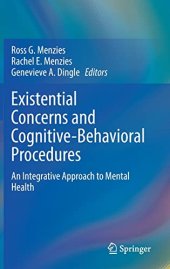 book Existential Concerns and Cognitive-Behavioral Procedures: An Integrative Approach to Mental Health