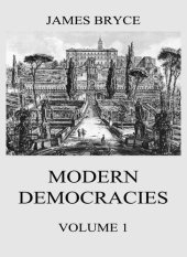 book Modern Democracies, Vol. 1 of 2 (Classic Reprint)