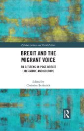 book Brexit and the Migrant Voice: EU Citizens in Post-Brexit Literature and Culture