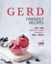 book GERD Friendly Recipes