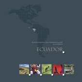 book Atlas de Infraestructura y Patrimonio Cultural de las Américas: Ecuador