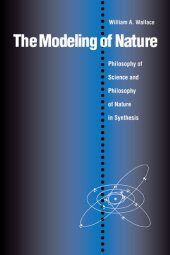 book Modeling of Nature: Philosophy of Science and Philosophy of Nature in Synthesis