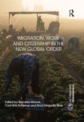 book Migration, Work and Citizenship in the New Global Order