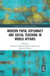 book Modern Papal Diplomacy and Social Teaching in World Affairs