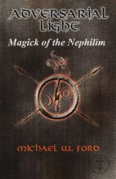 book Adversarial Light: Magick of the Nephilim