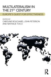 book Multilateralism in the 21st Century: Europe's Quest for Effectiveness