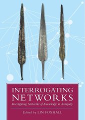 book Interrogating Networks: Investigating Networks of Knowledge in Antiquity
