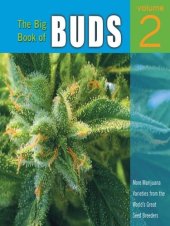 book The Big Book of Buds, Vol. 2: More Marijuana Varieties from the World's Great Seed Breeders