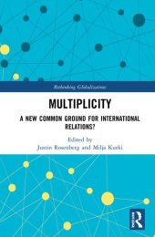 book Multiplicity: A New Common Ground for International Relations?