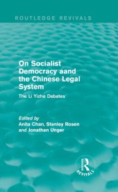 book On Socialist Democracy and the Chinese Legal System: The Li Yizhe Debates