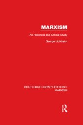 book Marxism (RLE Marxism): An Historical and Critical Study