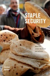 book Staple Security: Bread and Wheat in Egypt