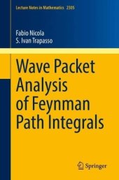 book Wave Packet Analysis of Feynman Path Integrals