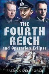 book The Fourth Reich and Operation Eclipse