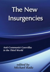 book The New Insurgencies: Anticommunist Guerrillas in the Third World