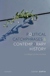 book Political Catchphrases and Contemporary History: A Critique of New Normals