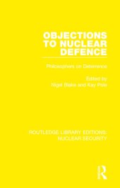 book Objections to Nuclear Defence: Philosophers on Deterrence