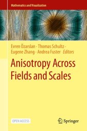 book Anisotropy Across Fields and Scales