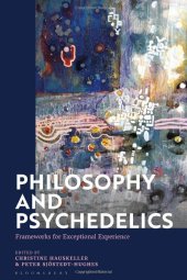 book Philosophy and Psychedelics: Frameworks for Exceptional Experience