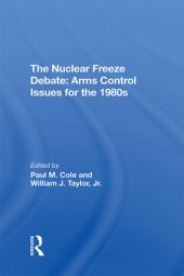 book The Nuclear Freeze Debate: Arms Control Issues for the 1980s