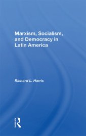 book Marxism, Socialism, and Democracy in Latin America