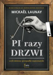 book Pi razy drzwi czyli dziwne przypadki matematyki