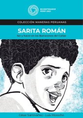 book Sarita Román. Ser y hacer en los Barracones del Callao (Lima)