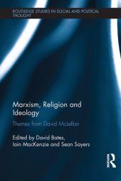 book Marxism, Religion and Ideology: Themes From David McLellan