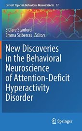 book New Discoveries in the Behavioral Neuroscience of Attention-Deficit Hyperactivity Disorder