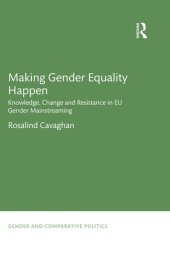 book Making Gender Equality Happen: Knowledge, Change and Resistance in Eu Gender Mainstreaming