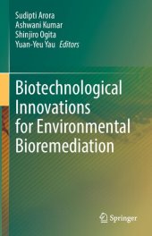 book Biotechnological Innovations for Environmental Bioremediation