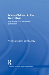 book Mao's Children in the New China: Voices From the Red Guard Generation