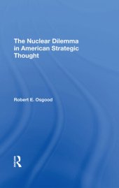 book The Nuclear Dilemma in American Strategic Thought