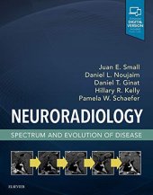 book Neuroradiology: Spectrum and Evolution of Disease