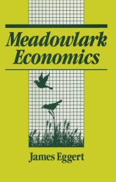 book Meadowlark Economies: Work and Leisure in the Ecosystem: Work and Leisure in the Ecosystem