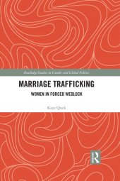 book Marriage Trafficking: Women in Forced Wedlock