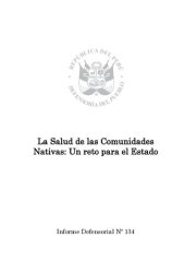 book La salud de las comunidades nativas: Un reto para el Estado (Perú)