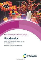 book Foodomics: Omic Strategies and Applications in Food Science