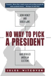 book No Way to Pick a President