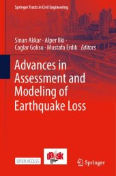 book Advances in Assessment and Modeling of Earthquake Loss