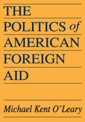 book The Politics of American Foreign Aid