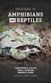 book Field Guide to Amphibians and Reptiles of Illinois