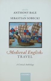 book Medieval English Travel: A Critical Anthology