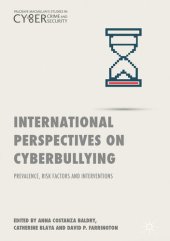 book International Perspectives on Cyberbullying : Prevalence, Risk Factors and Interventions